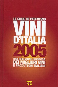 Le Guide de l’Espresso Vini d’Italia 2005