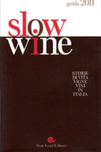 Slow Wine 2011 Slow Food Editore